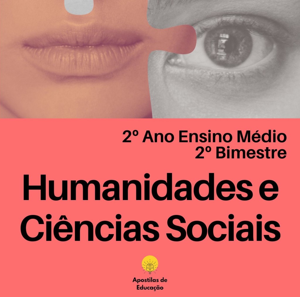 Humanidades e Ciências Sociais 2º Ano 2º Bimestre (Ensino Médio)
