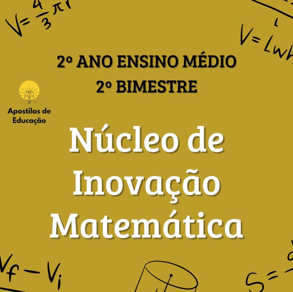 Núcleo de Inovação Matemática 2º Ano 2º Bimestre (Ensino Médio)