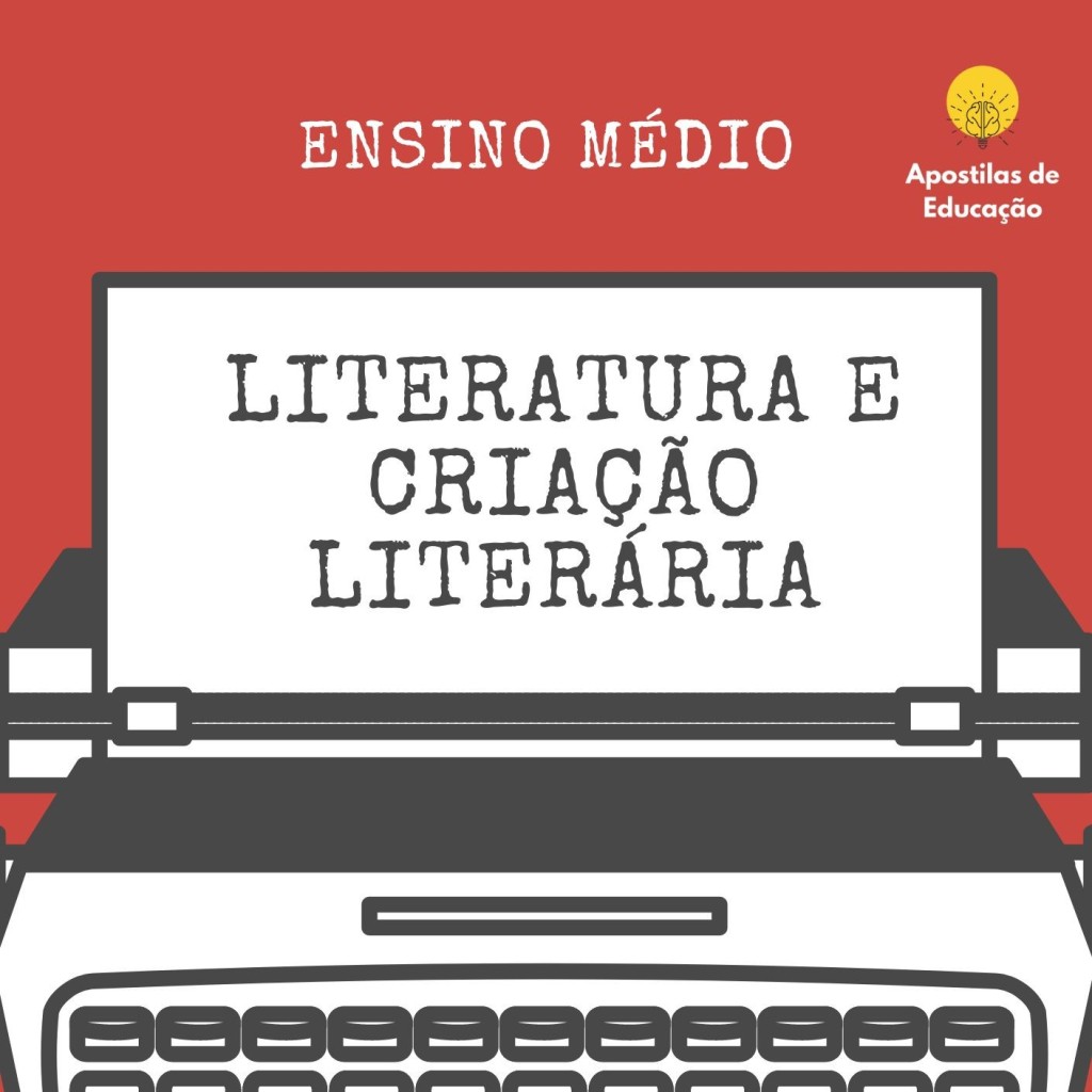 Literatura e Criação Literária (Ensino Médio)