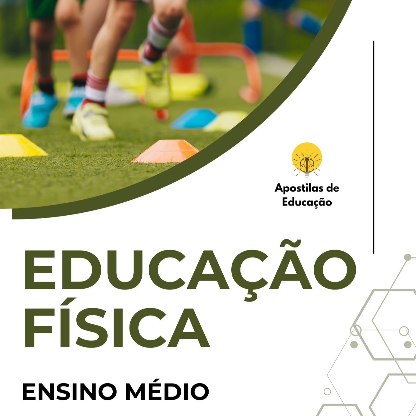 Educação Física 1º Ano Ensino Médio – Apostilas de Educação