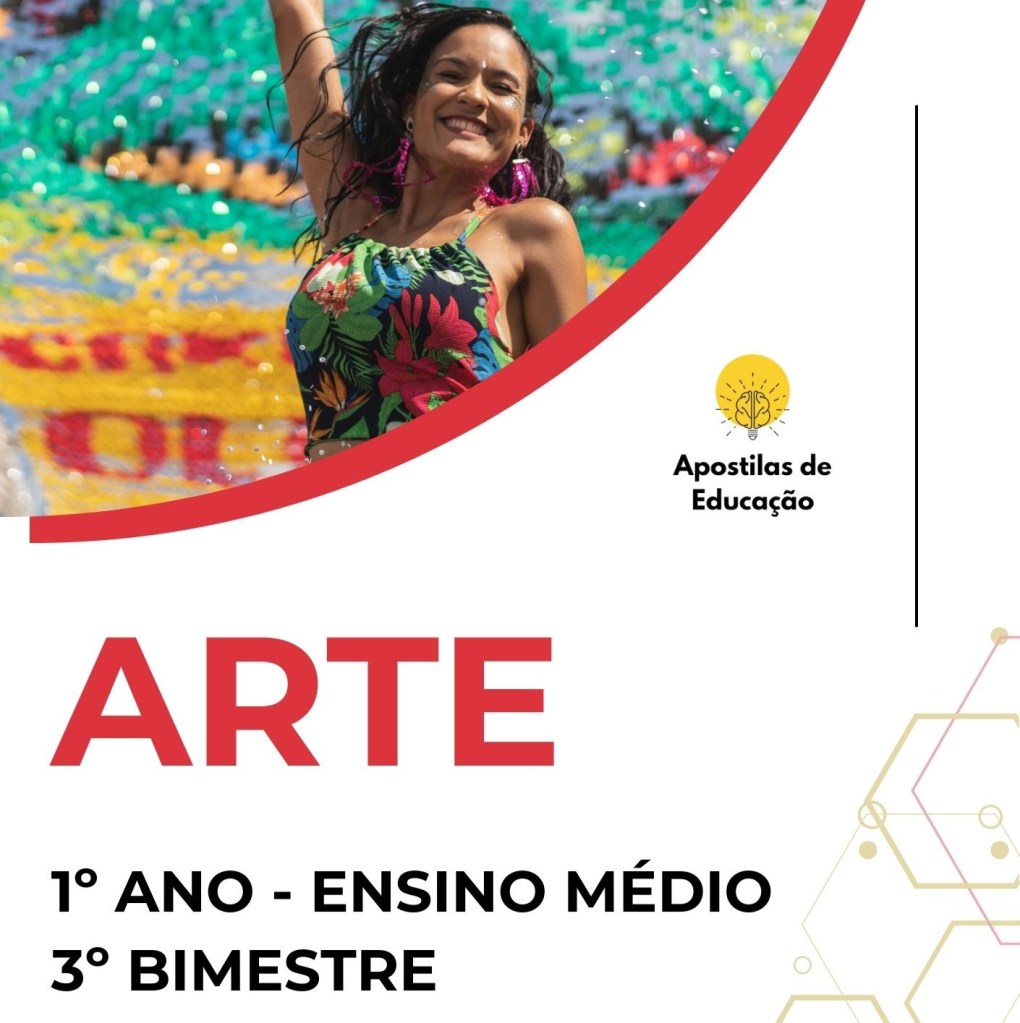 Arte 1º Ano 3º Bimestre (Ensino Médio) – Apostila com Planos de Aula ...