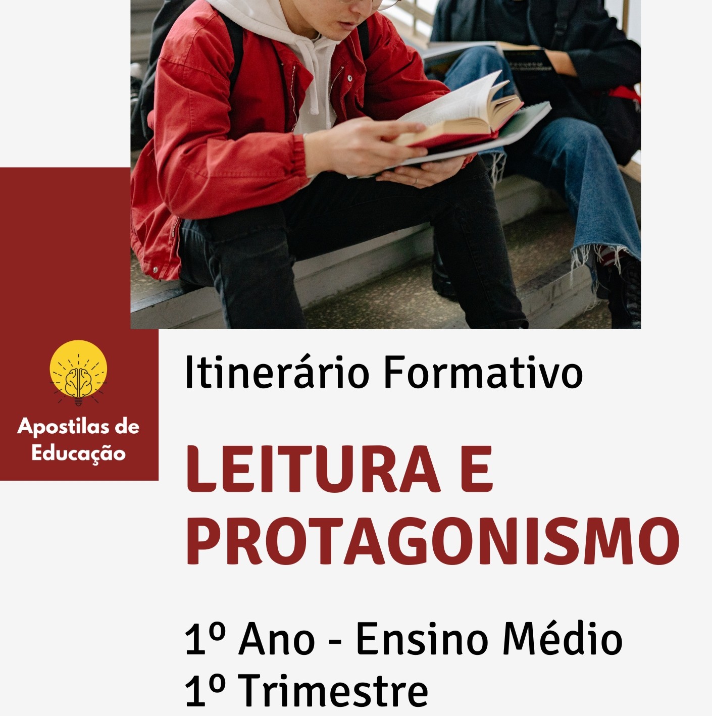 Leitura e Protagonismo 1º Ano 1º Trimestre (Ensino Médio) – Apostila ...